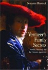 Vermeer's Family Secrets